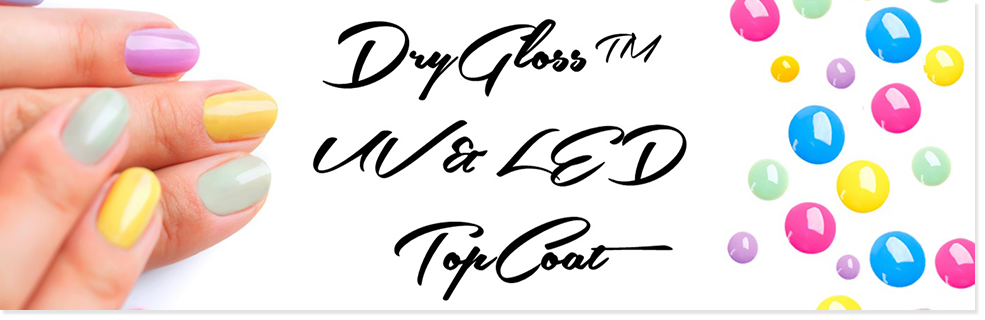 Dry Gloss™ UV & LED Top Coat